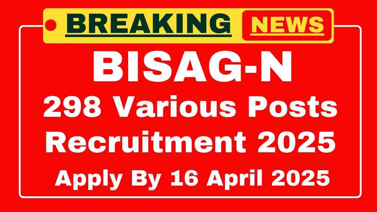 BISAG-N Recruitment 2025