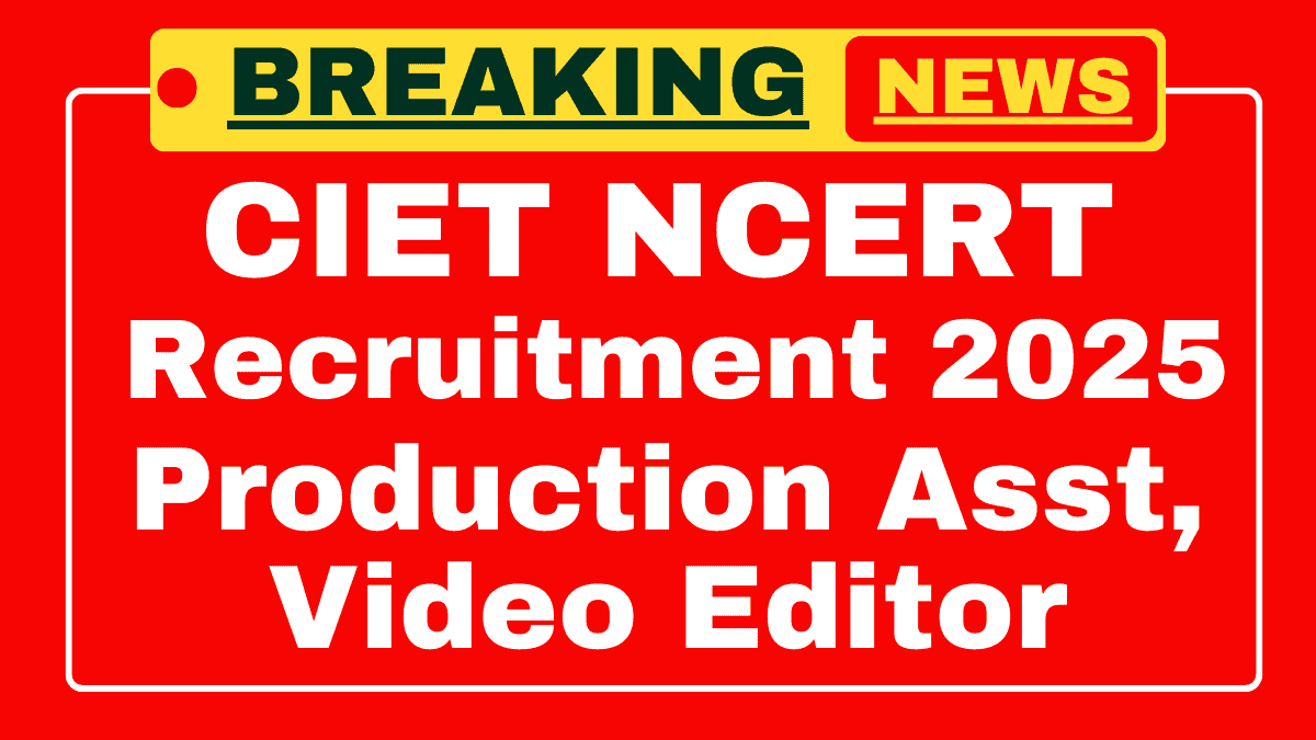 CIET NCERT Recruitment 2025