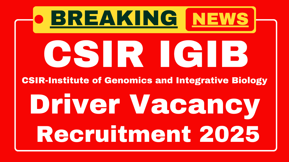 CSIR IGIB Recruitment 2025