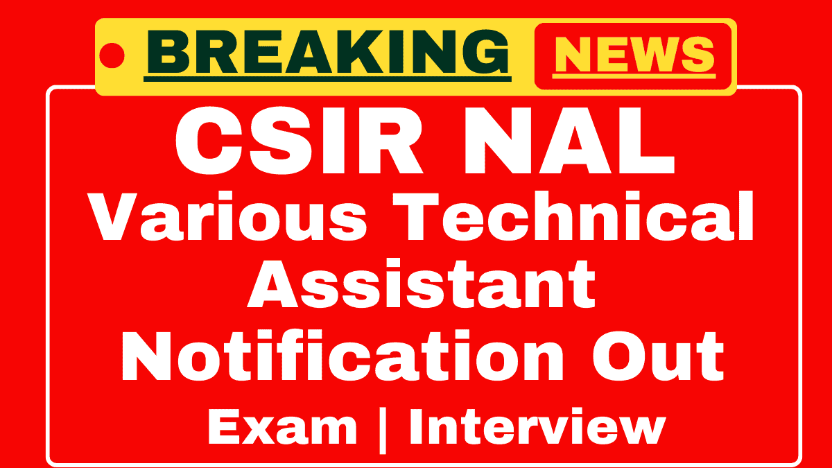 CSIR NAL Recruitment 2025