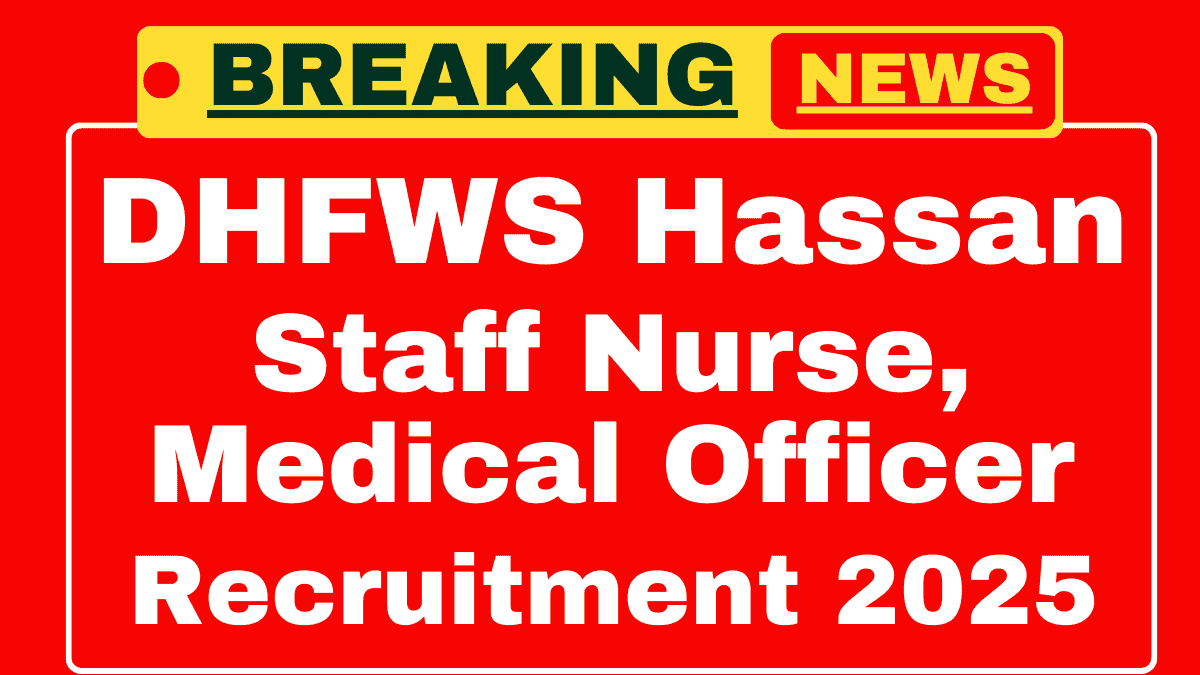 DHFWS Hassan Recruitment 2025