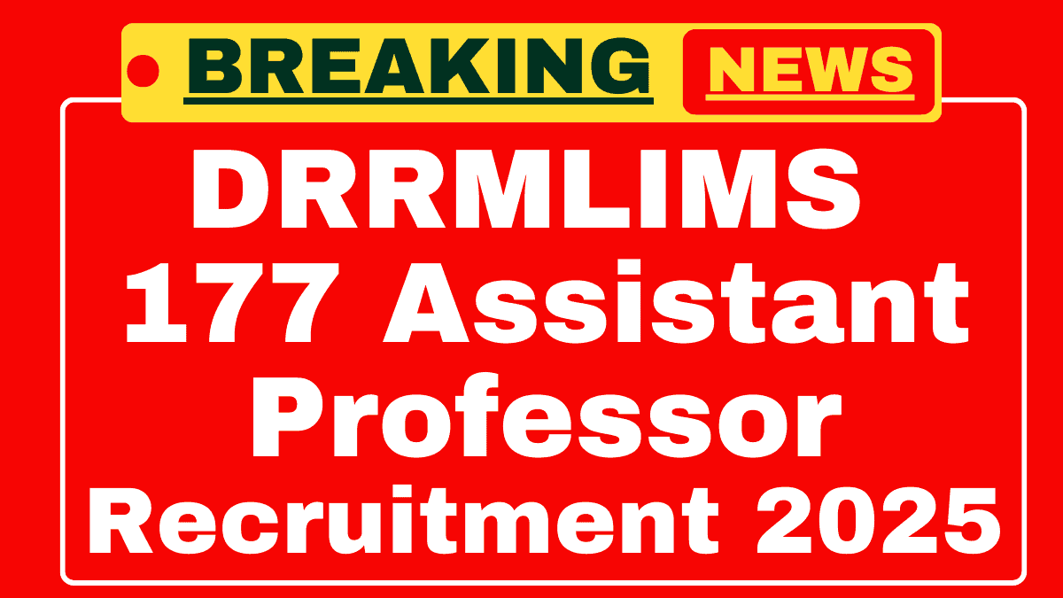 DRRMLIMS Assistant Professor Recruitment 2025