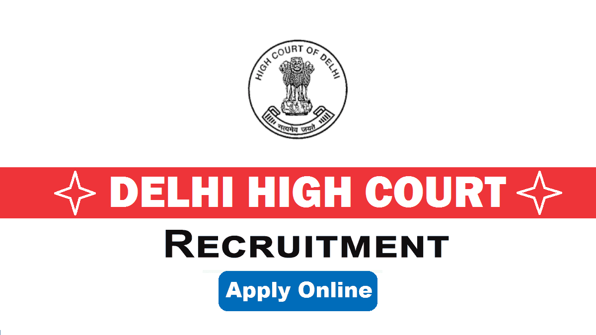 Delhi High Court Recruitment