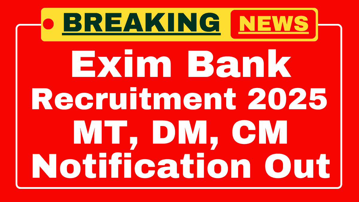 Exim Bank Recruitment 2025