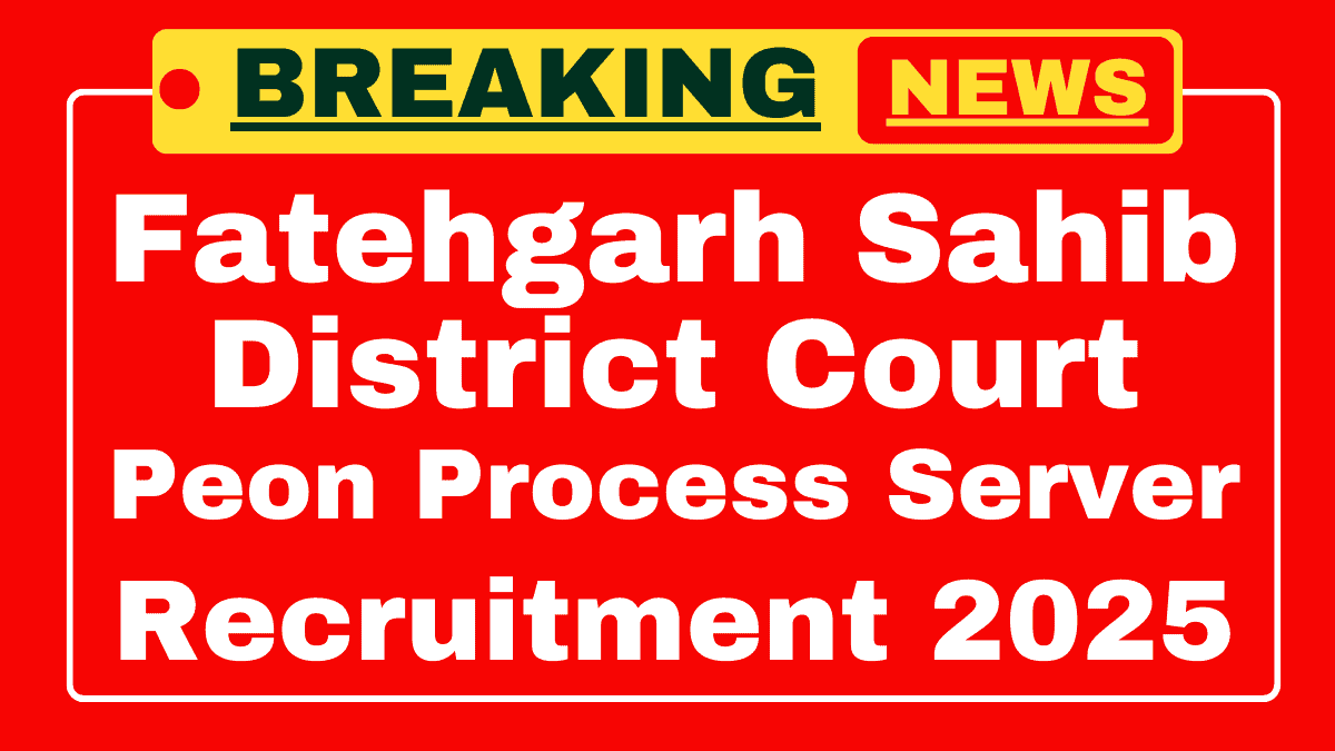 Fatehgarh Sahib Court Recruitment 2025