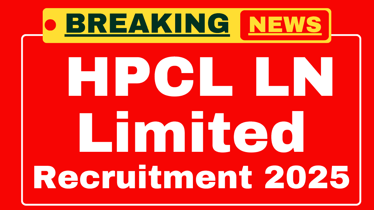 HPLNG Recruitment 2025