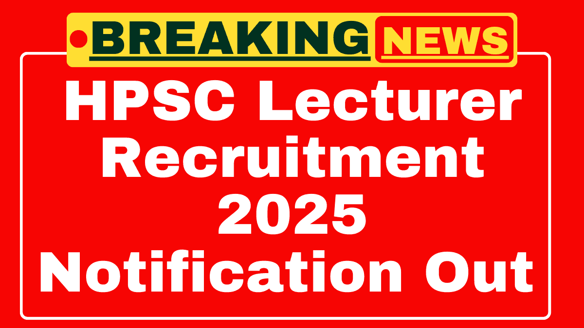 HPSC Lecturer Recruitment 2025