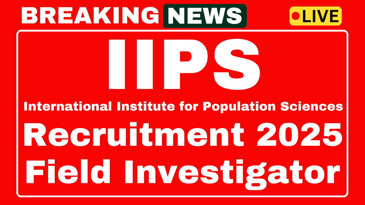 IIPS Recruitment 2025