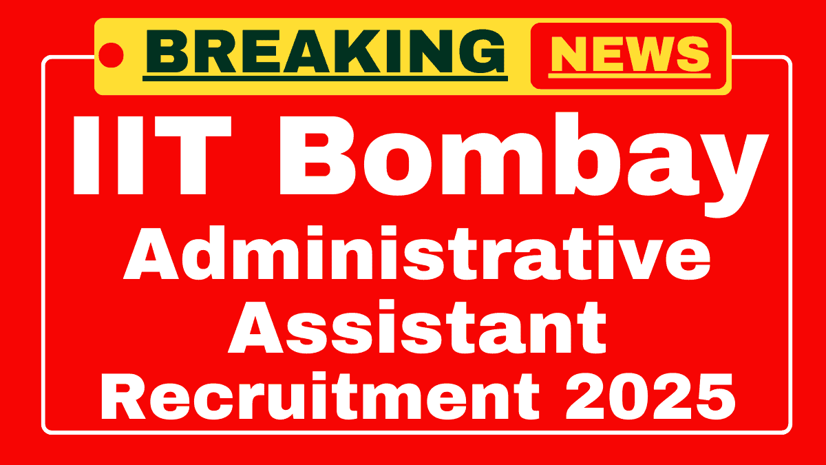 IIT Bombay Recruitment 2025