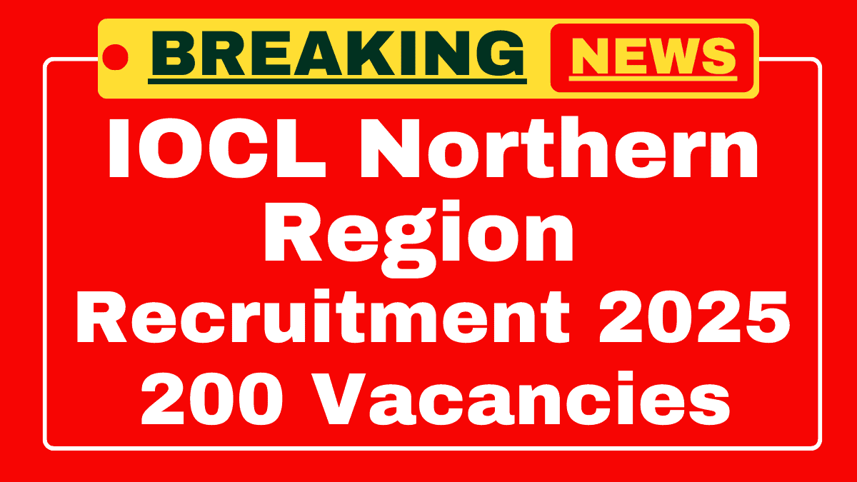 IOCL Northern Region Apprentice Recruitment 2025