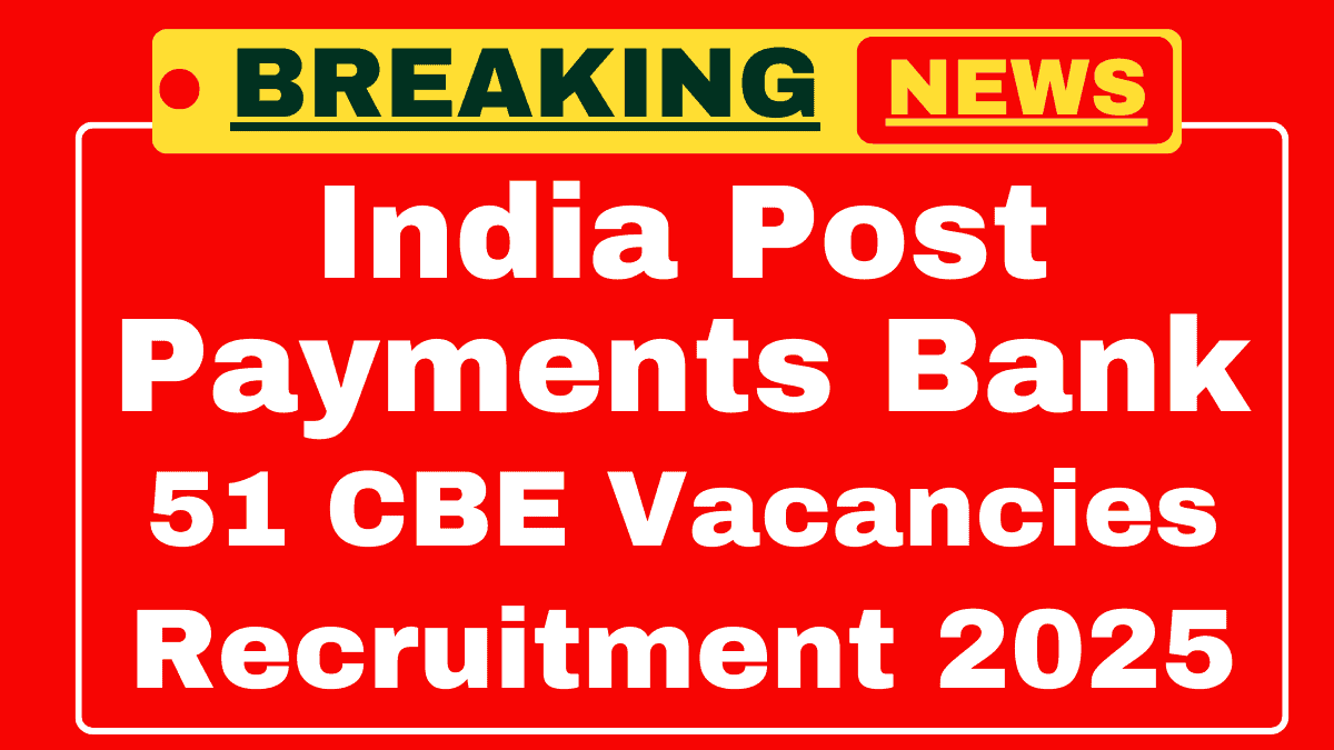 IPPB CBE Recruitment 2025