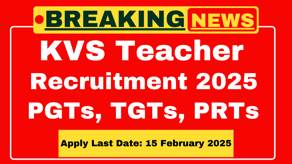 KVS Recruitment 2025