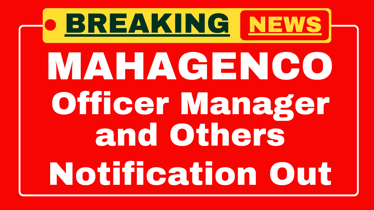 MAHAGENCO Junior Officer Manager and Other Recruitment 2025