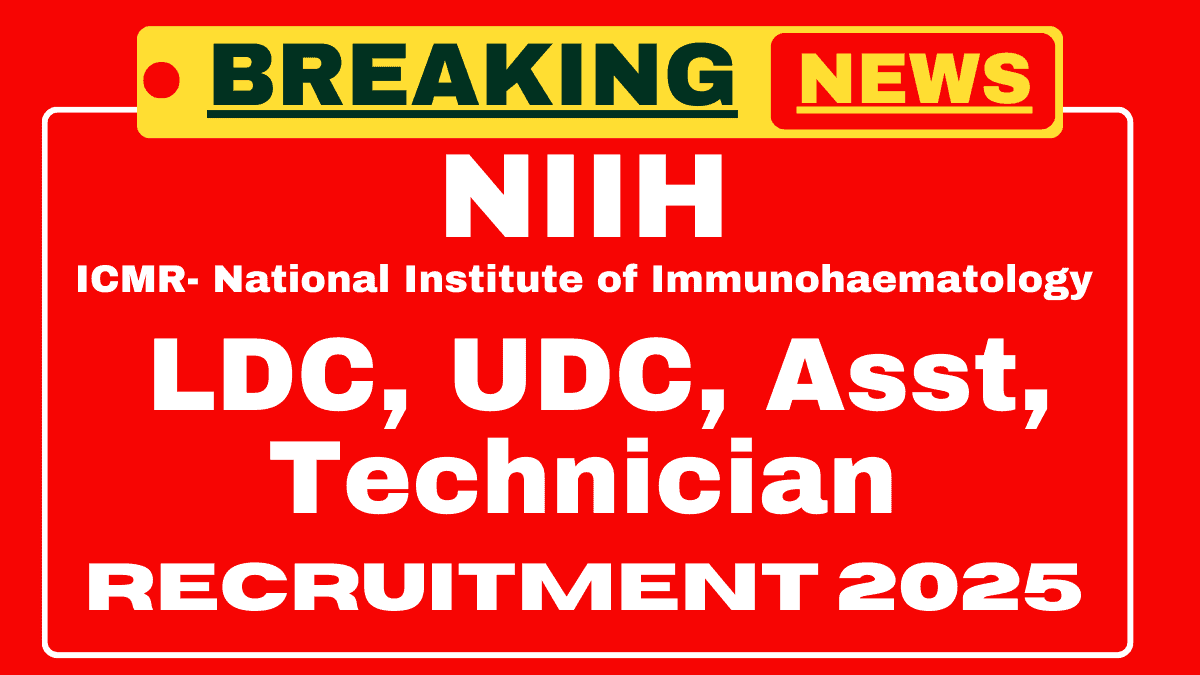 NIIH Recruitment 2025