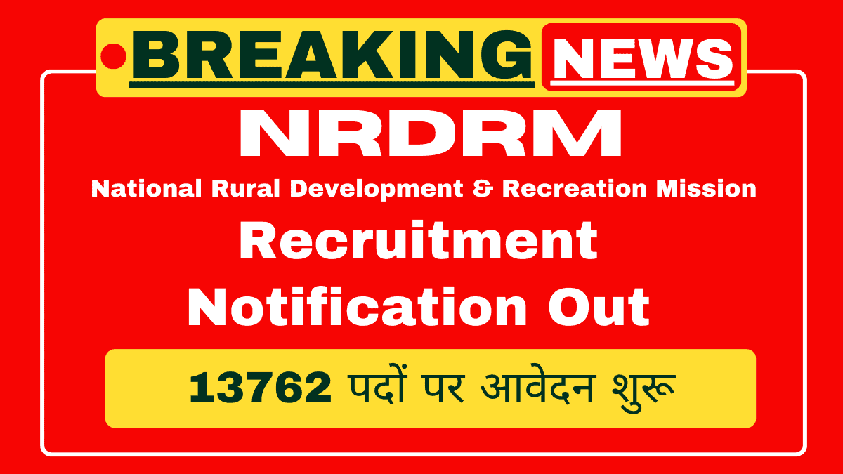 NRDRM Recruitment 2025