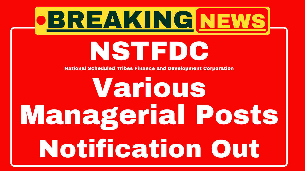 NSTFDC Recruitment 2025