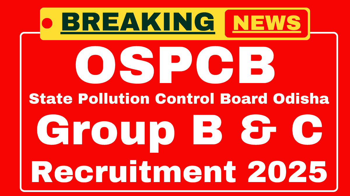 OSPCB Recruitment 2025