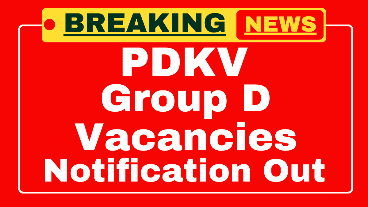 PDKV Group D Recruitment 2025