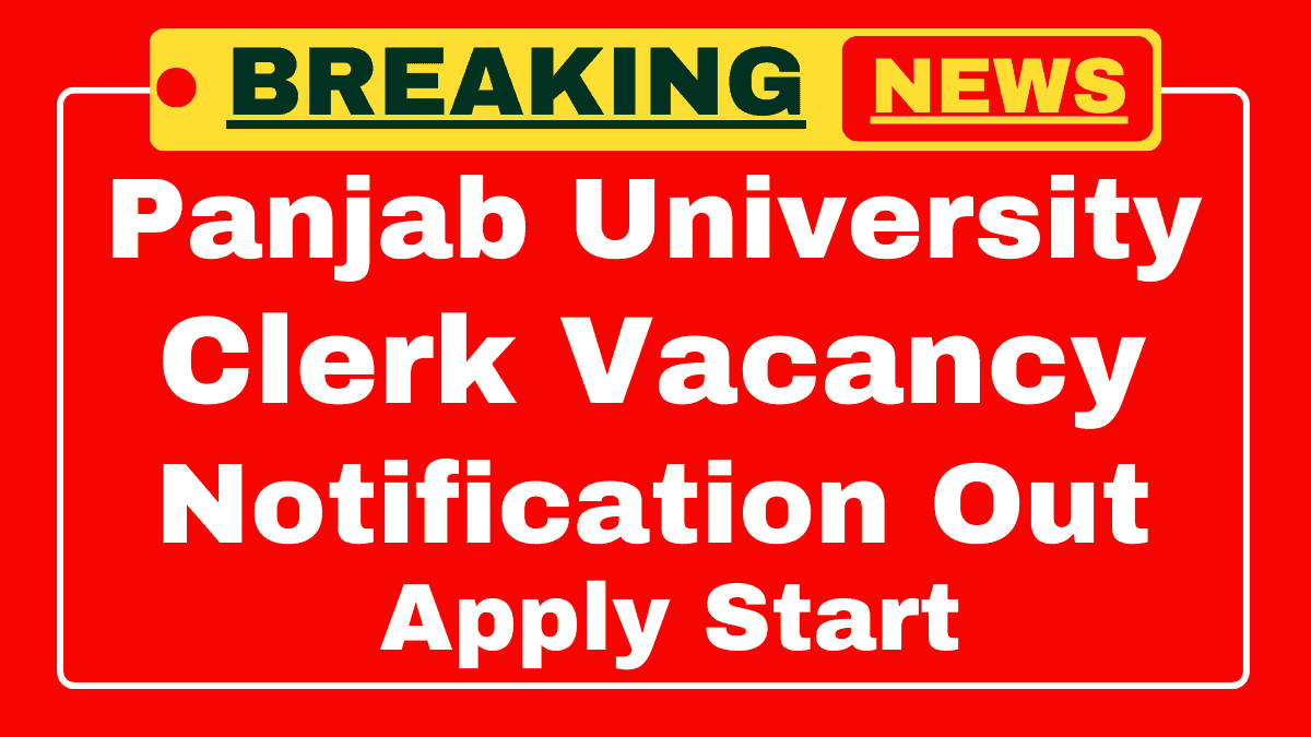 Panjab University Clerk Recruitment 2025