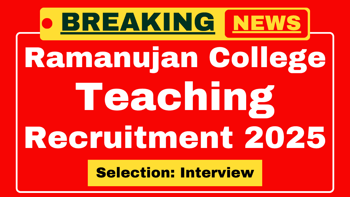 Ramanujan College Recruitment 2025