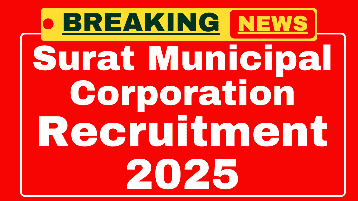 Surat Municipal Corporation Recruitment 2025