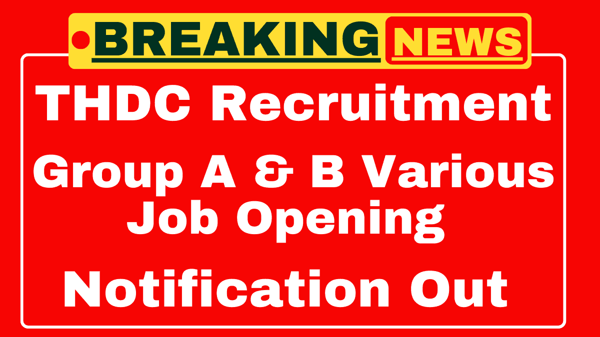 THDC Recruitment 2025